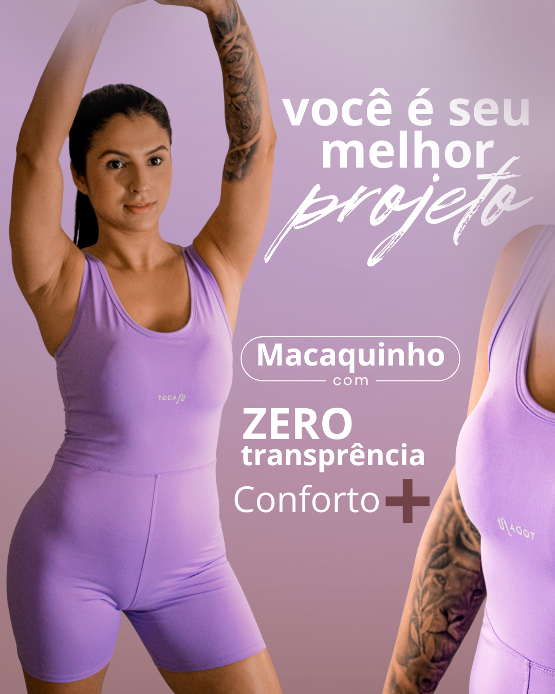 Banner mobile Toda Fit mostrando macaquinho fitness lilás com zero transparência, tecido confortável e slogan 'Você é seu melhor projeto'.